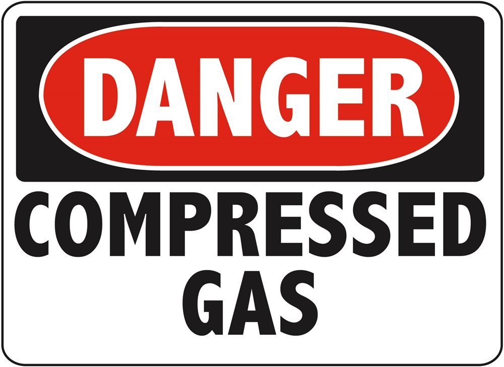DANGER COMPRESSED GAS - Danger Compressed Gas